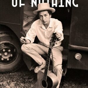 Knyga - Bob Dylan: Too Much of Nothing