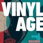 Knyga - Vinyl Age: A Guide to Record Collecting Now