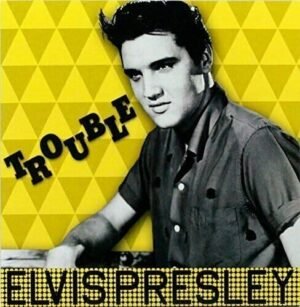 Vinilinė plokštelė - Elvis Presley - Trouble LP