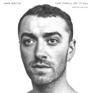 Sam Smith ‎– The Thrill Of It All CD