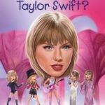 Who is taylor swift 1
