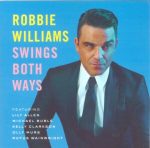 Robbie williams – swings both ways 1