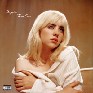 Billie eilish – happier than ever 1