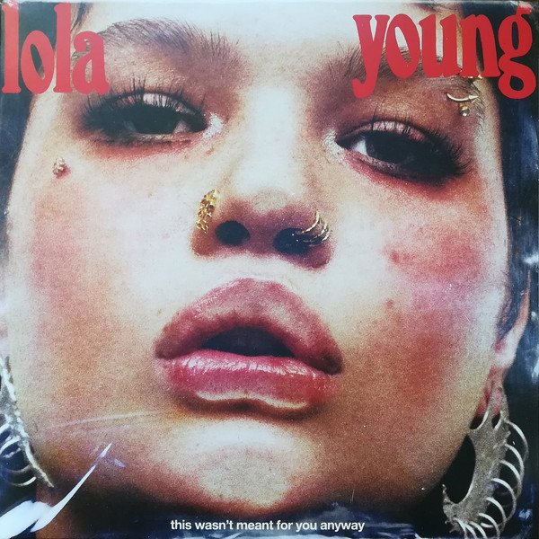 Lola Young – This Wasnt Meant For You Anyway